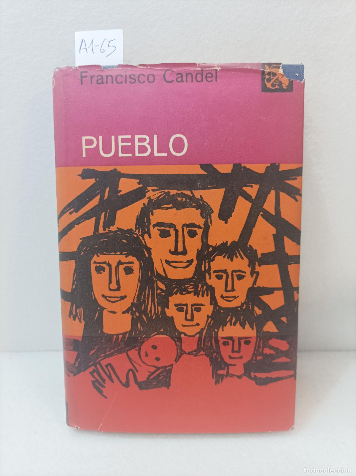 Libros: CANDEL, Francisco: - Los importantes. Pueblo. - Foto 1