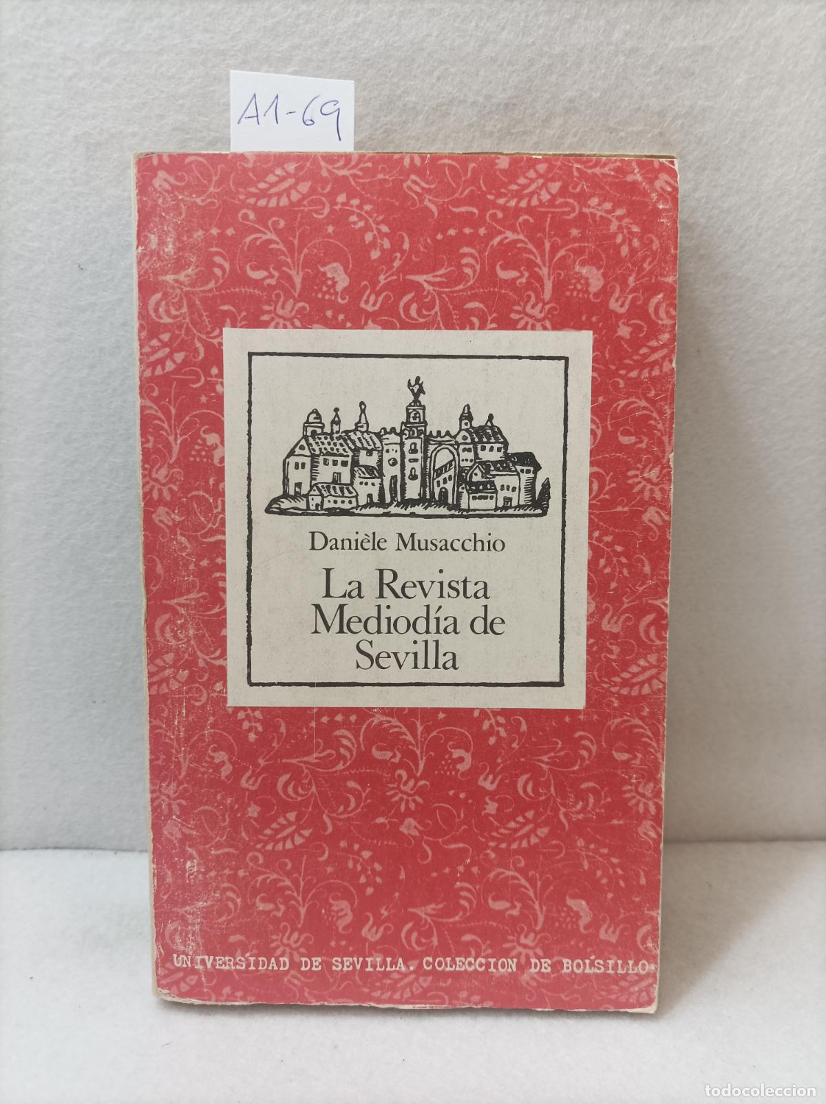 B&uuml;cher: MUSACCHIO, Daniele: - La revista mediod&iacute;a de Sevilla.