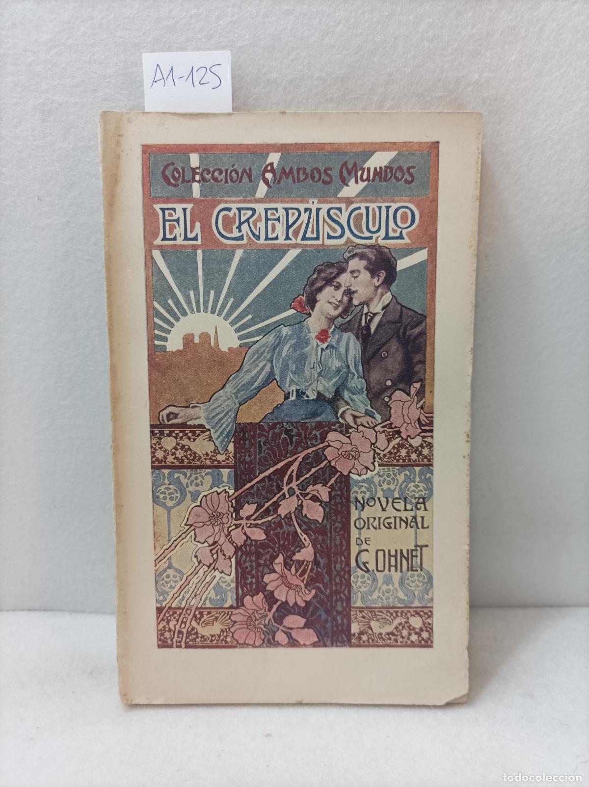 Libros: OHNET, G.: - El crep&uacute;sculo. - Foto 1
