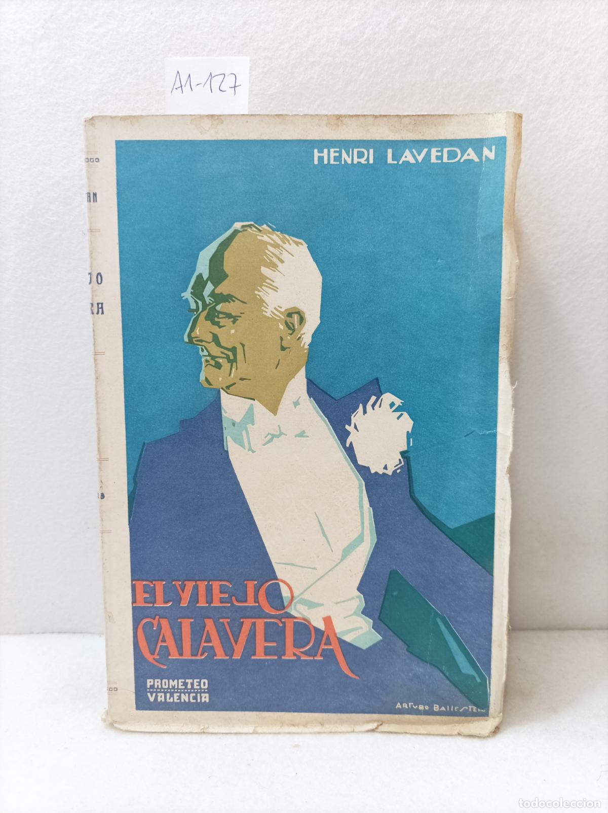 Libros: LAVEDAN, Henri: - El viejo calavera. - Foto 1