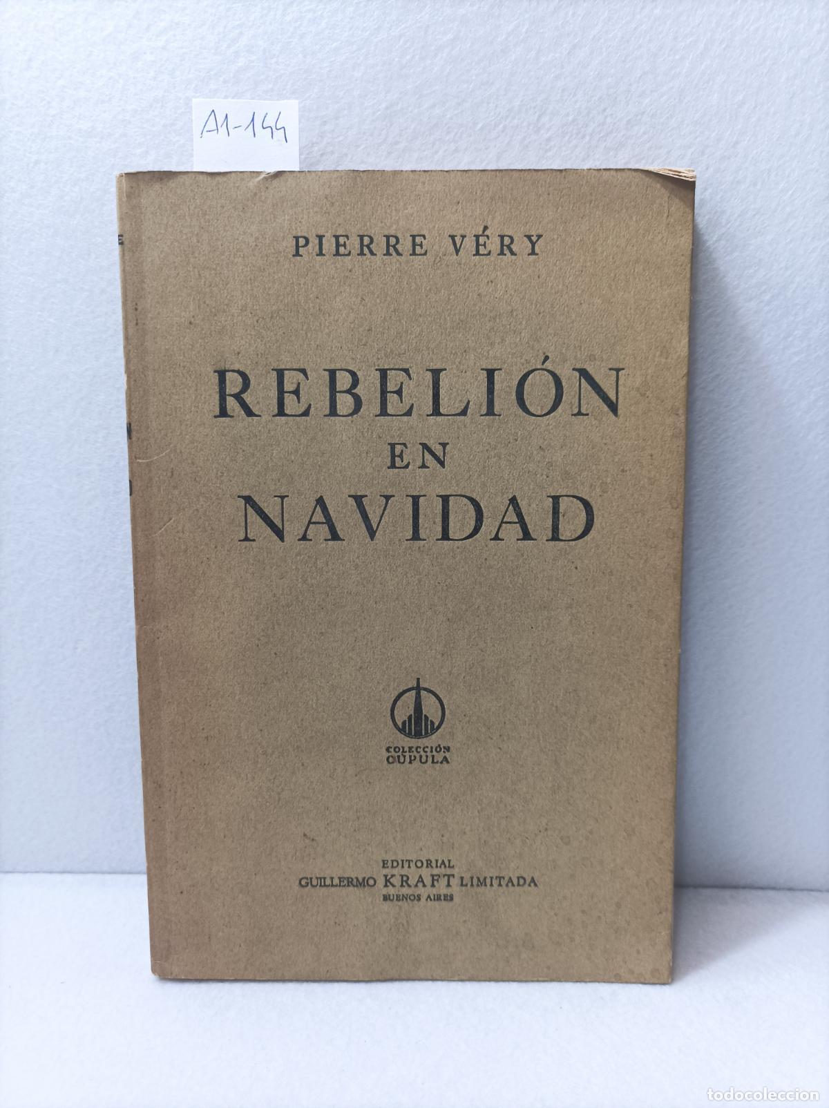 Libros: V&Eacute;RY, Pierre: - Rebeli&oacute;n en Navidad, - Foto 1