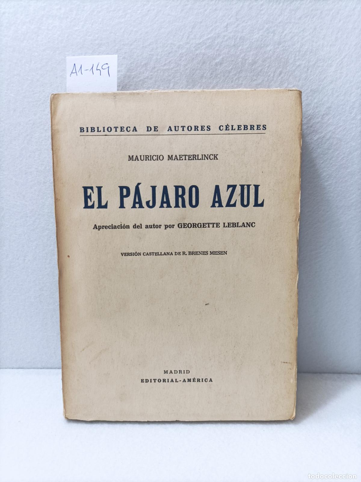 Libros: MAETERLINCK, Mauricio: - El P&aacute;jaro Azul. - Foto 1