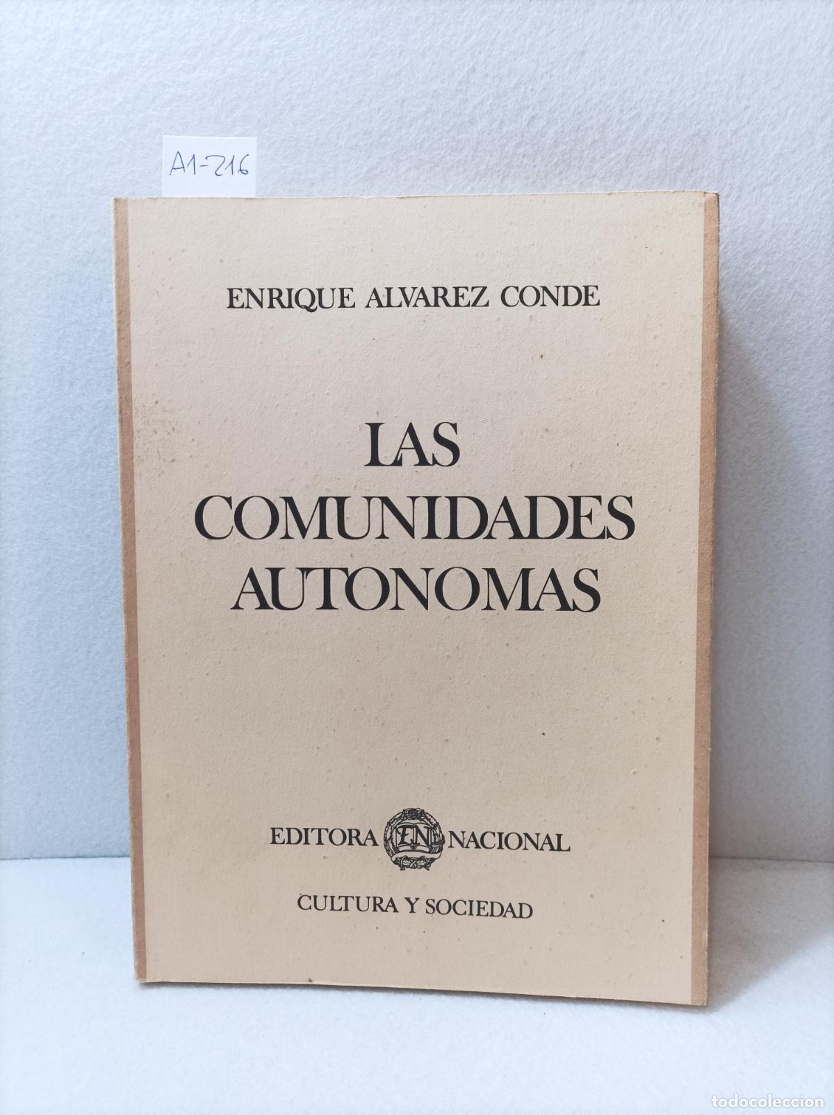 Libros: &Aacute;LVAREZ CONDE, Enrique: - Las comunidades aut&oacute;nomas. - Foto 1