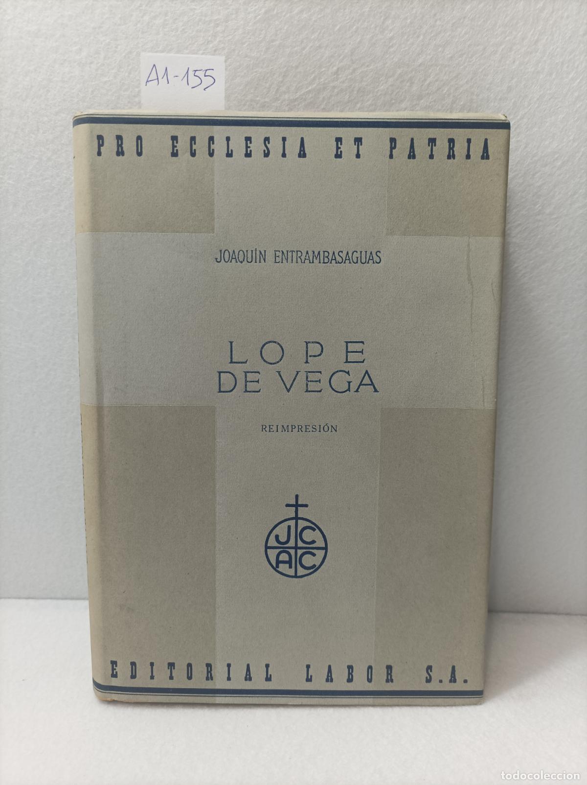 Libros: ENTRAMBASAGUAS, Joaqu&iacute;n: - Lope de Vega. - Foto 1