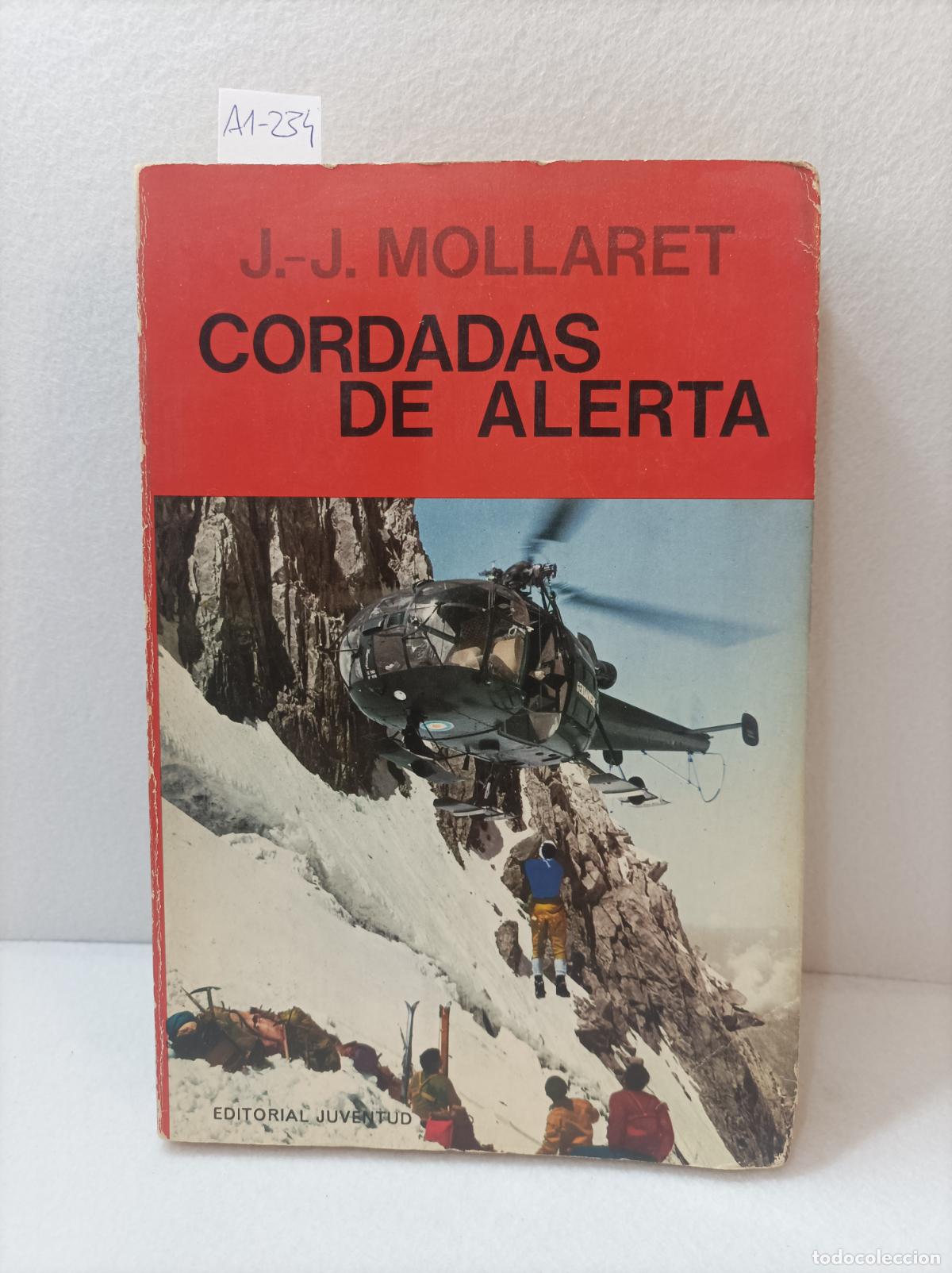 Libros: MOLLARET, J.J.: - Cordadas de alerta. - Foto 1
