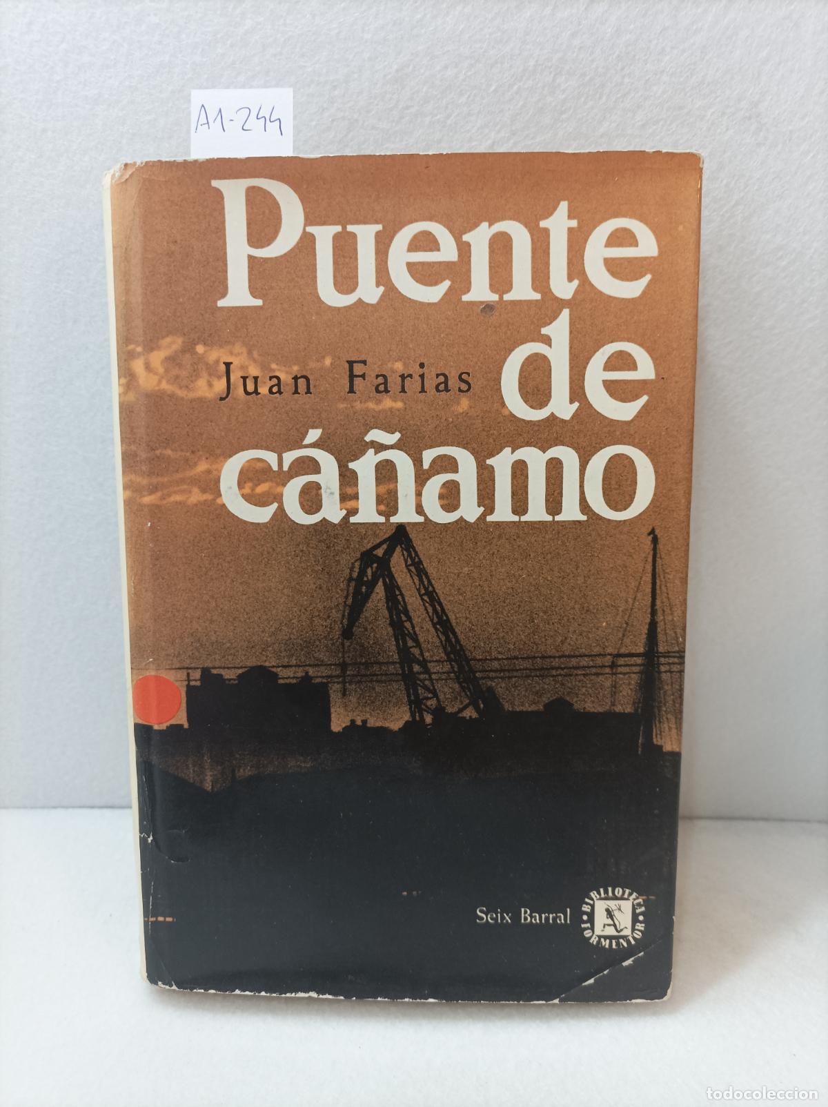 Libros: FARIAS, Juan: - Puente de c&aacute;&ntilde;amo. - Foto 1