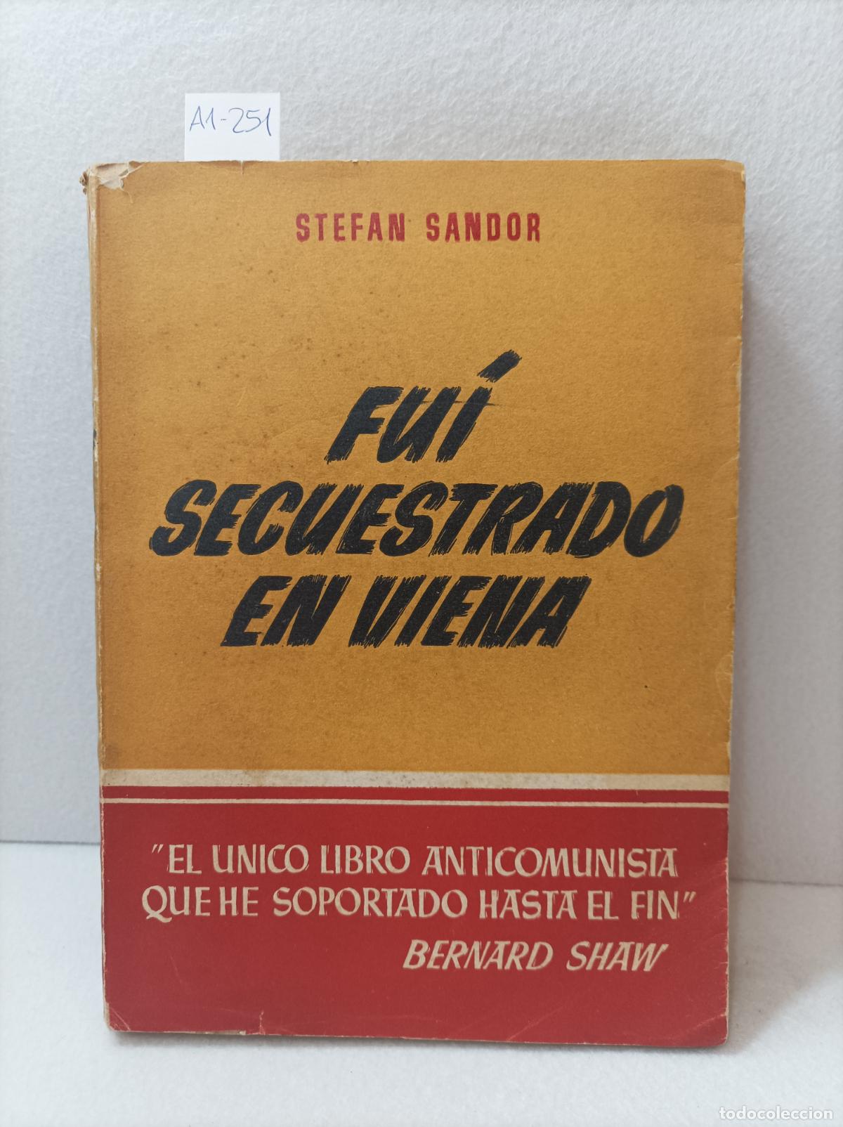Libros: SANDOR, Stefan: - Fui secuestrado en Viena. - Foto 1