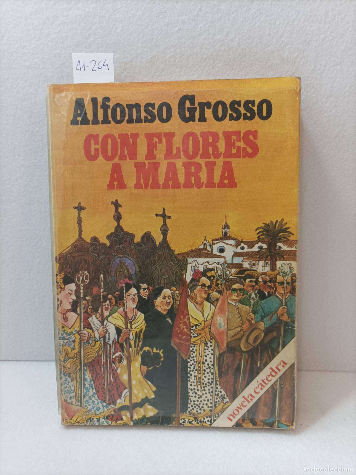 Libros: GROSSO, Alfonso: - Con flores a Mar&iacute;a. - Foto 1