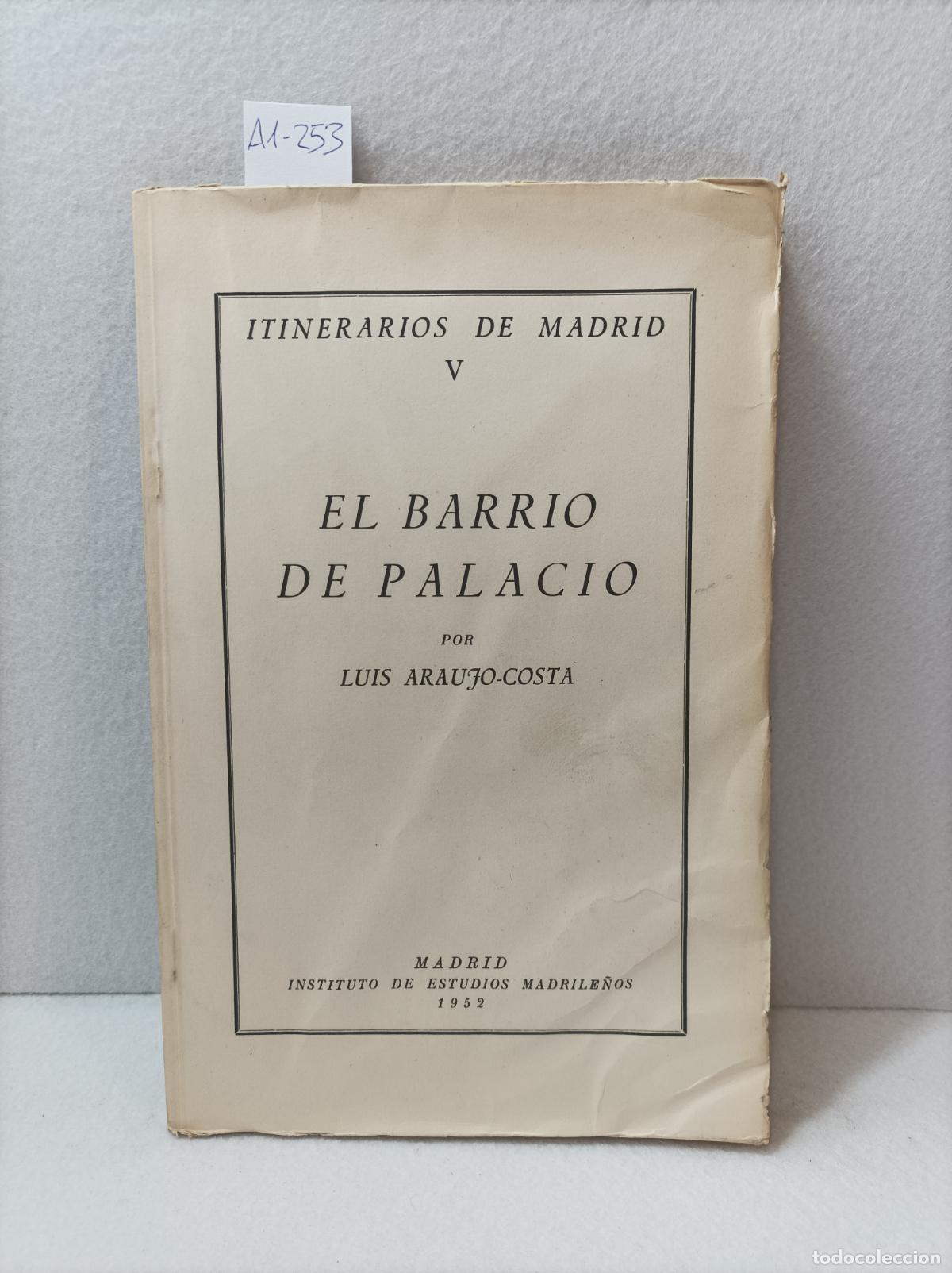 Libros: ARAUJO-COSTA, Luis: - El barrio de palacio. - Foto 1