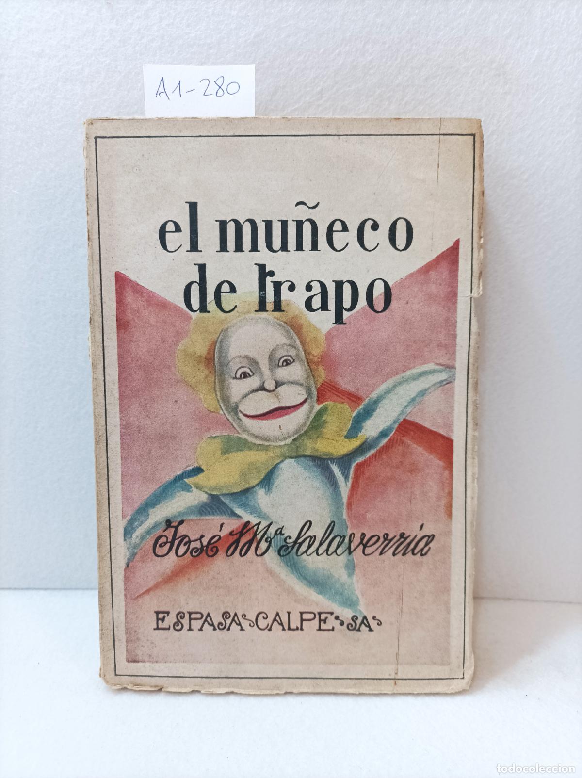 Libros: SALAVERR&Iacute;A, Jos&eacute; Mar&iacute;a: - El mu&ntilde;eco de trapo. - Foto 1