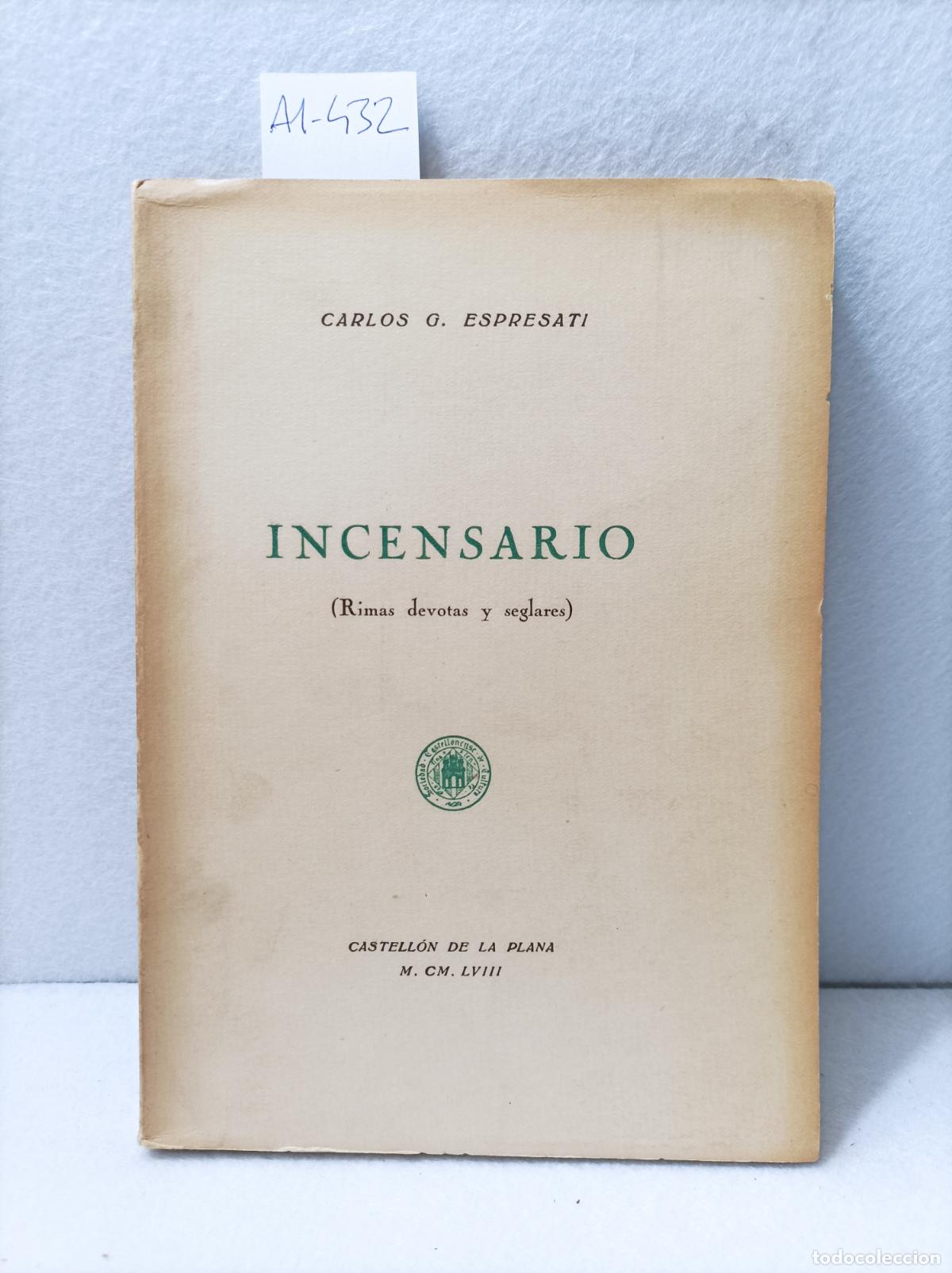 Libros: ESPRESATI, Carlos G.: - Incensario. - Foto 1