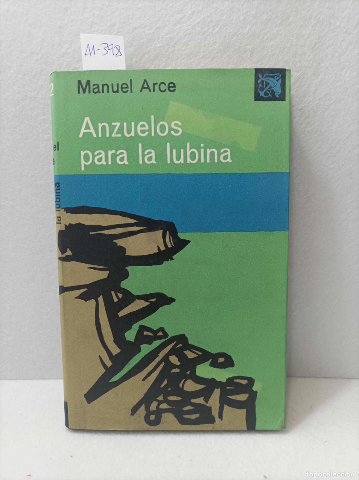 Libros: ARCE, Manuel: - Anzuelos para la lubina. - Foto 1