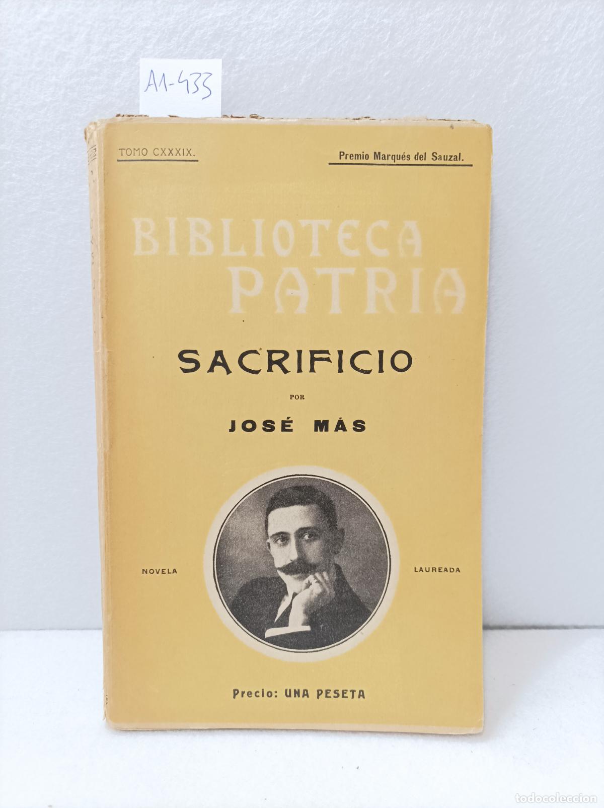 Libros: M&Aacute;S, Jos&eacute;: - Sacrificio. - Foto 1