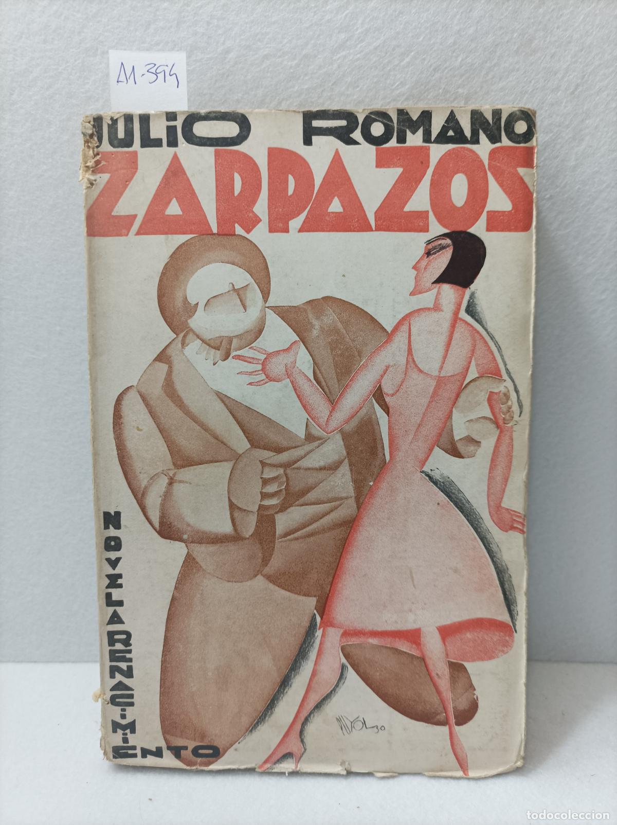 Libros: ROMANO, Julio: - Zarpazos. - Foto 1