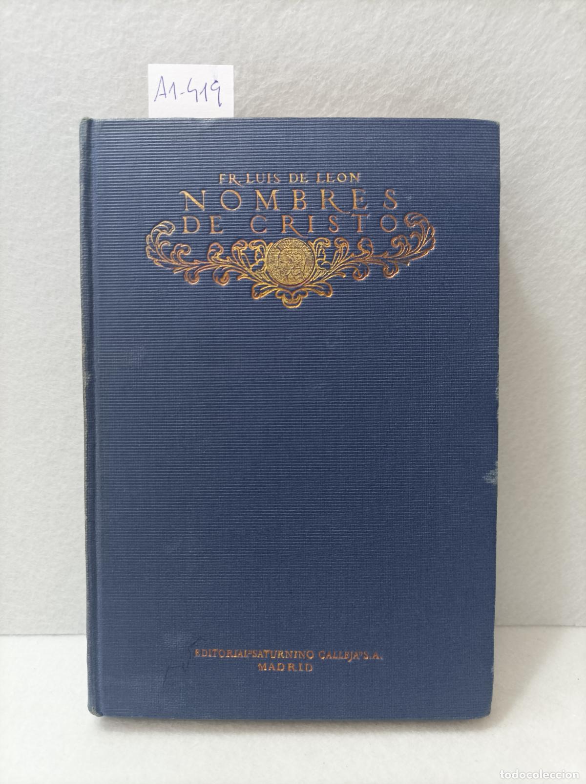 Libros: LE&Oacute;N, Fray Luis de: - Los nombres de cristo. - Foto 1