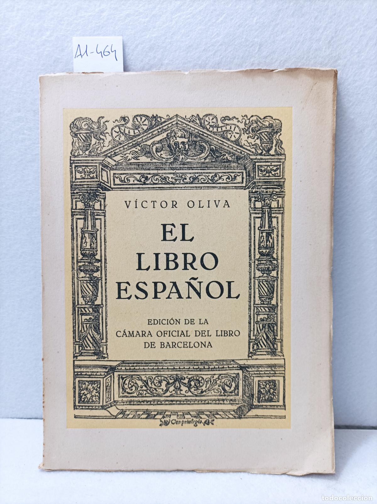 Libros: OLIVA, V&iacute;ctor: - El libro espa&ntilde;ol. - Foto 1