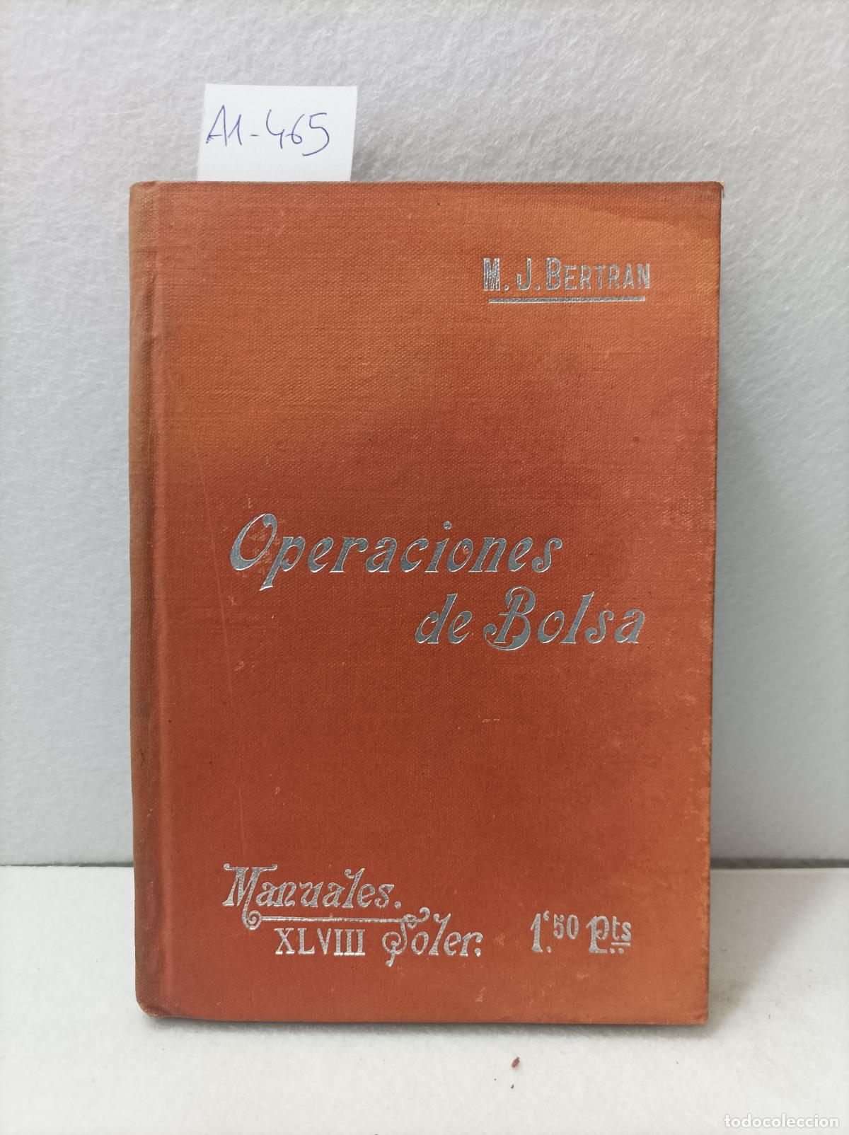 Libros: BERTR&Aacute;N, Mariano Jes&uacute;s: - Operaciones de bolsa. - Foto 1