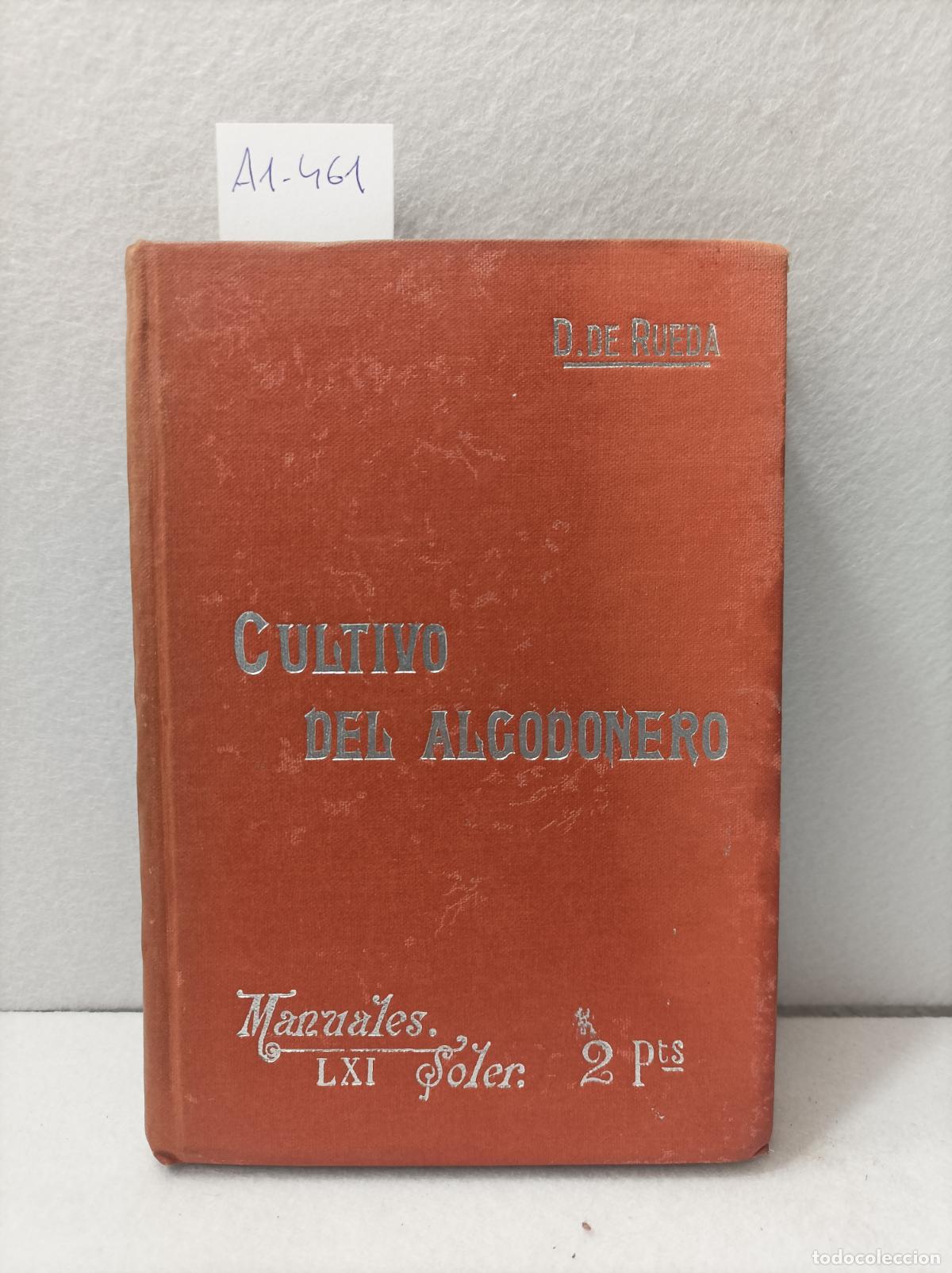 Libros: RUEDA, Diego de: - Cultivo del algodonero. - Foto 1