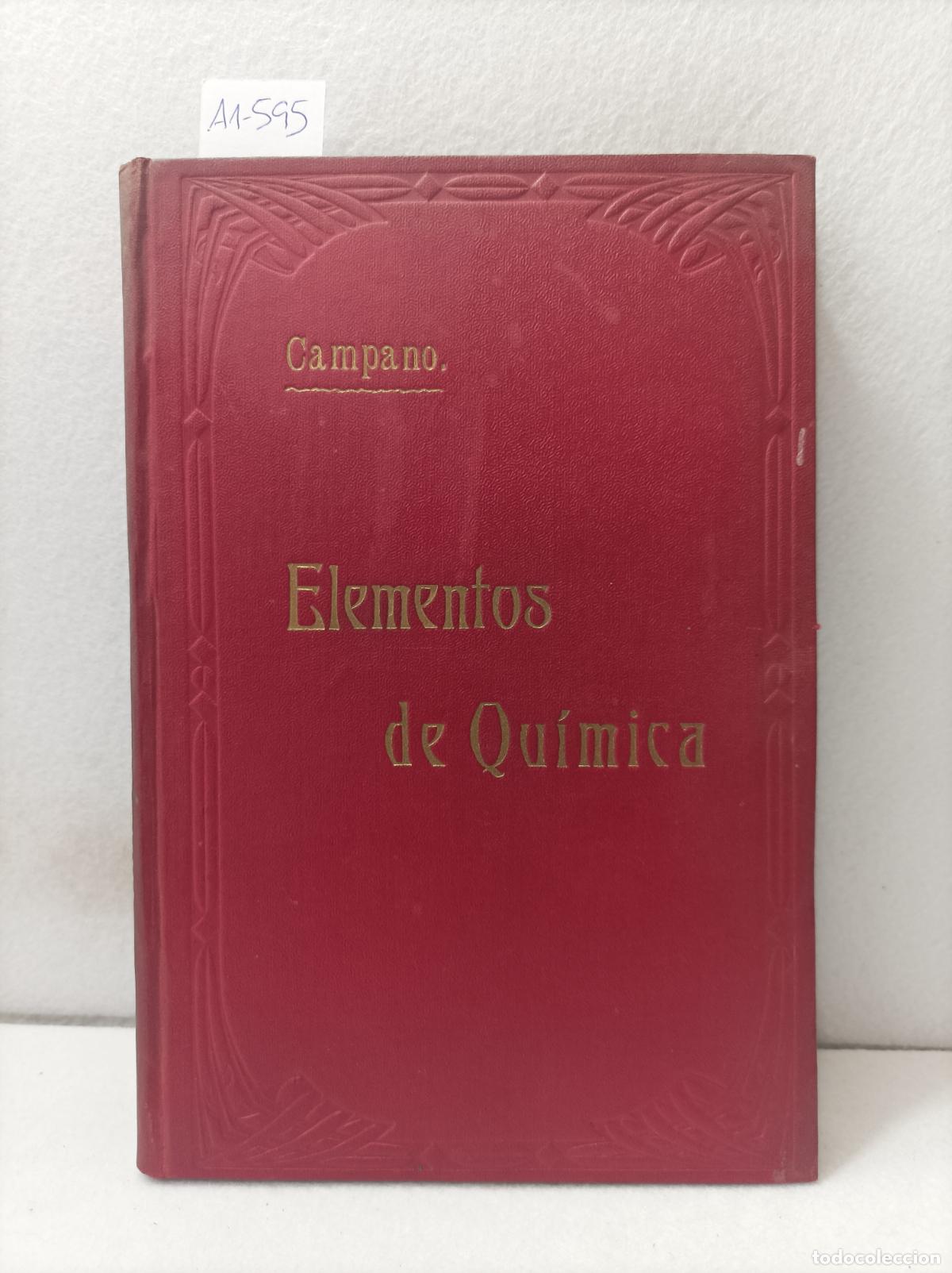 Libros: CAMPANO Y ALFAGEME, Acisclo: - Elementos de qu&iacute;mica. - Foto 1