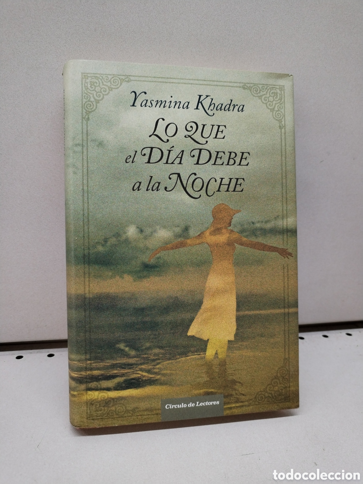 Libros: Lo que el d&iacute;a debe a la noche - Yasmina Khadra - Foto 1