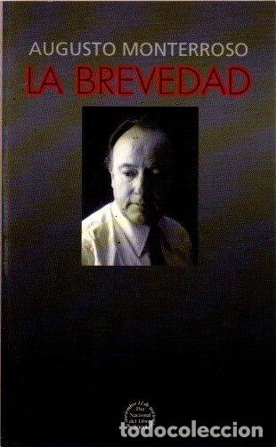 Libros: La brevedad - Monterroso, Augusto - Foto 1