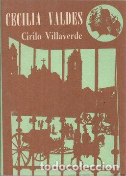 Libros: CECILIA VALDES - VILLAVERDE, CIRILO - Foto 1