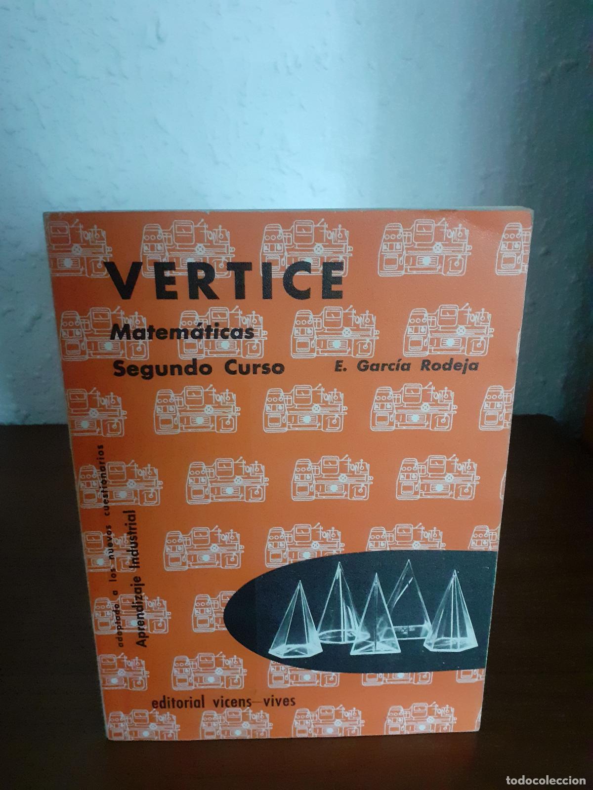 Libros: Vertice Matem&aacute;ticas segundo curso - Garcia Rodeja, E. - Foto 1