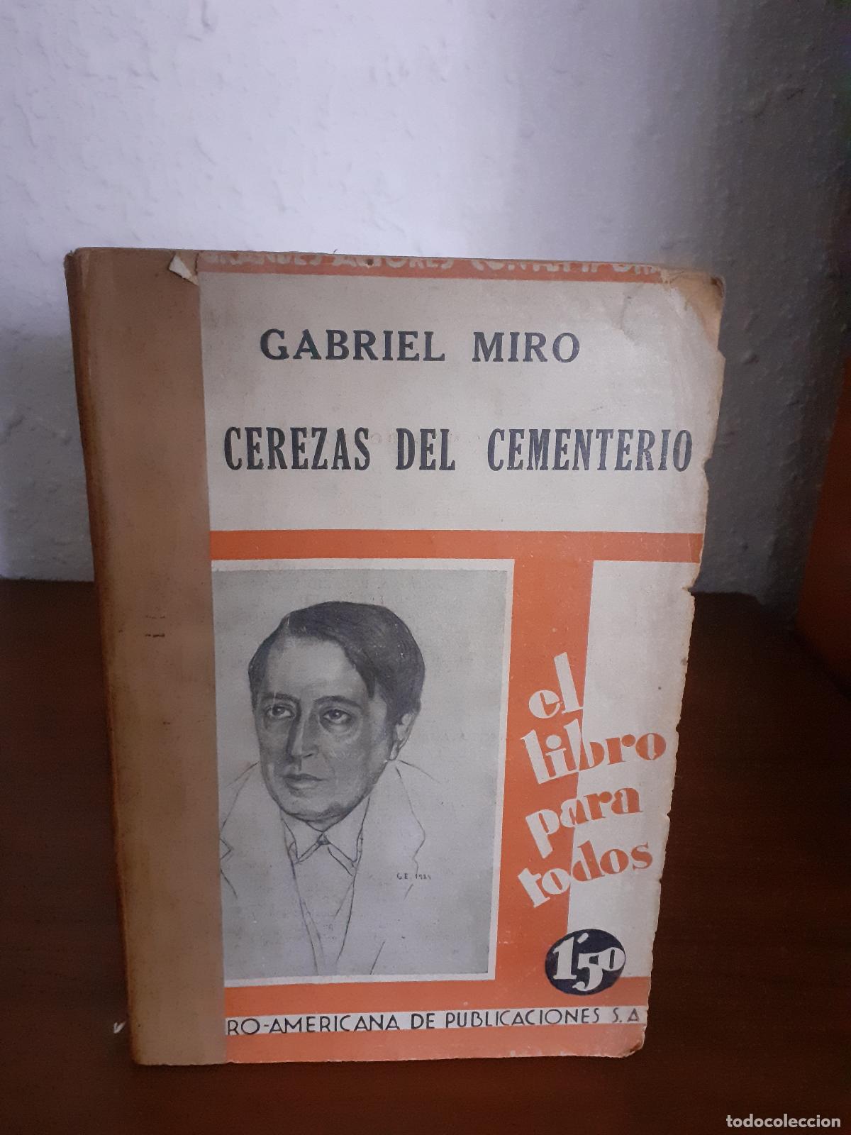 Libros: Cerezas del cementerio, las - Miro, Gabriel - Foto 1
