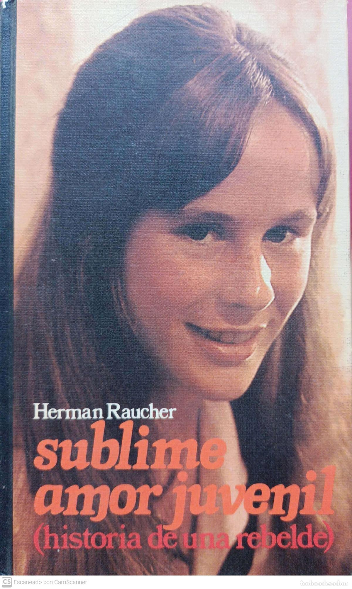 Libros: Sublime amor juvenil - Herman Raucher - Foto 1