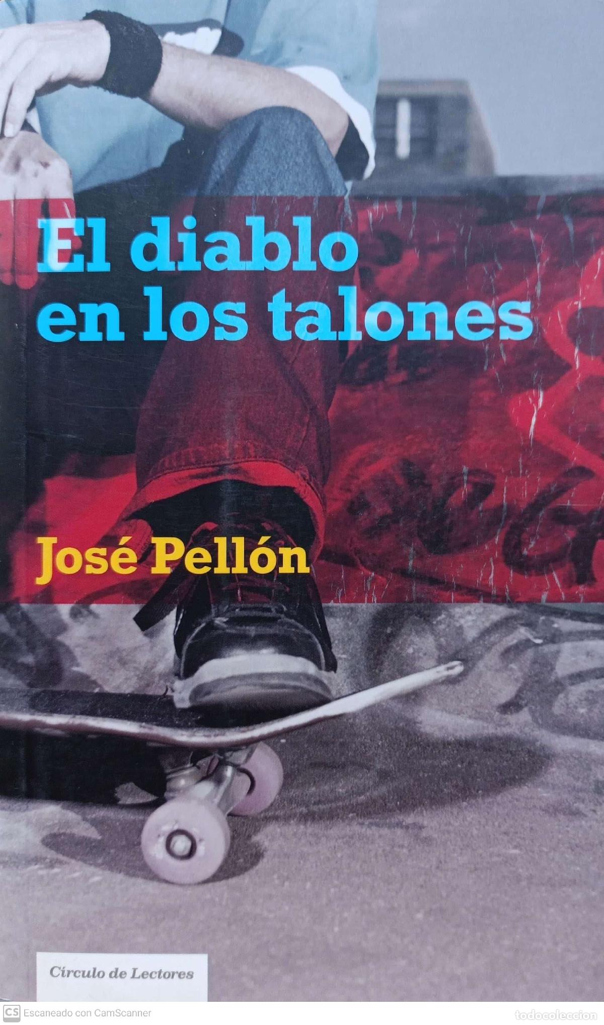 Libros: El diablo en los talones - Jos&eacute; Pell&oacute;n - Foto 1