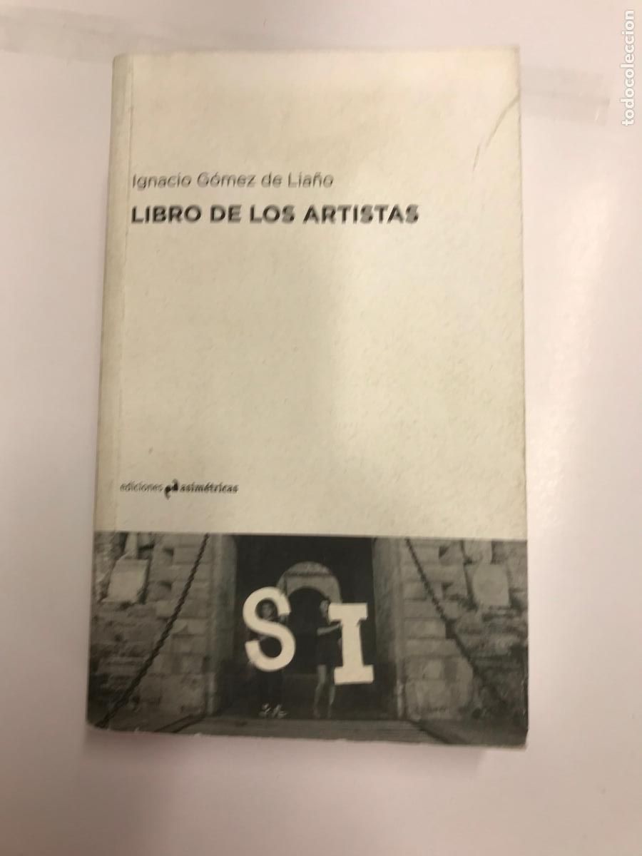 Libros: LIBRO DE LOS ARTISTAS. - IGNACIO G&Oacute;MEZ DE LIA&Ntilde;O. - Foto 1