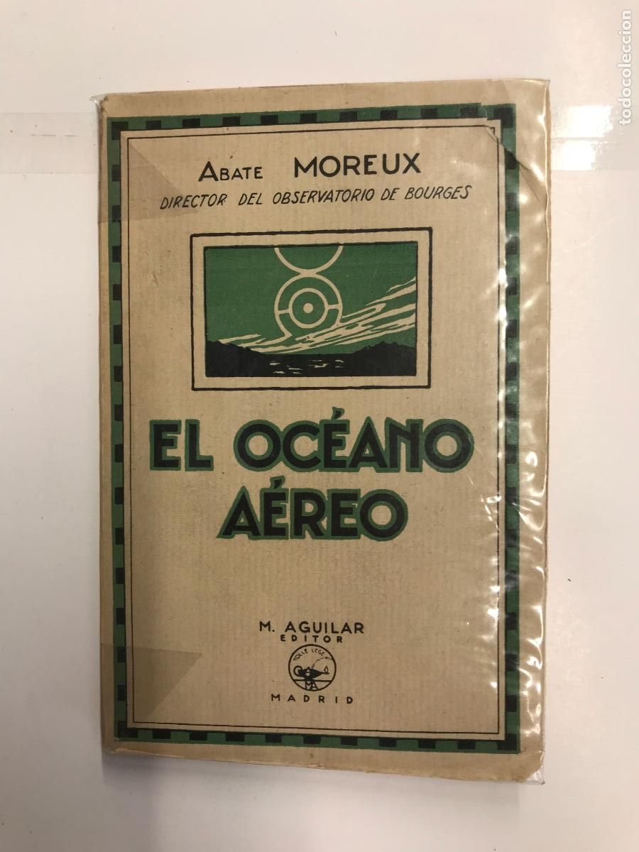 Libros: EL OC&Eacute;ANO A&Eacute;REO. - ABATE MOREUX. - Foto 1