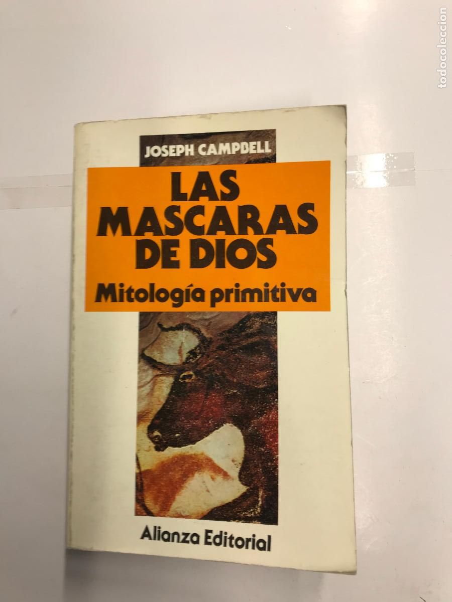 Libros: LAS M&Aacute;SCARAS DE DIOS. MITOOG&Iacute;A PRIMITIVA. - JOSEPH CAMPBELL. - Foto 1