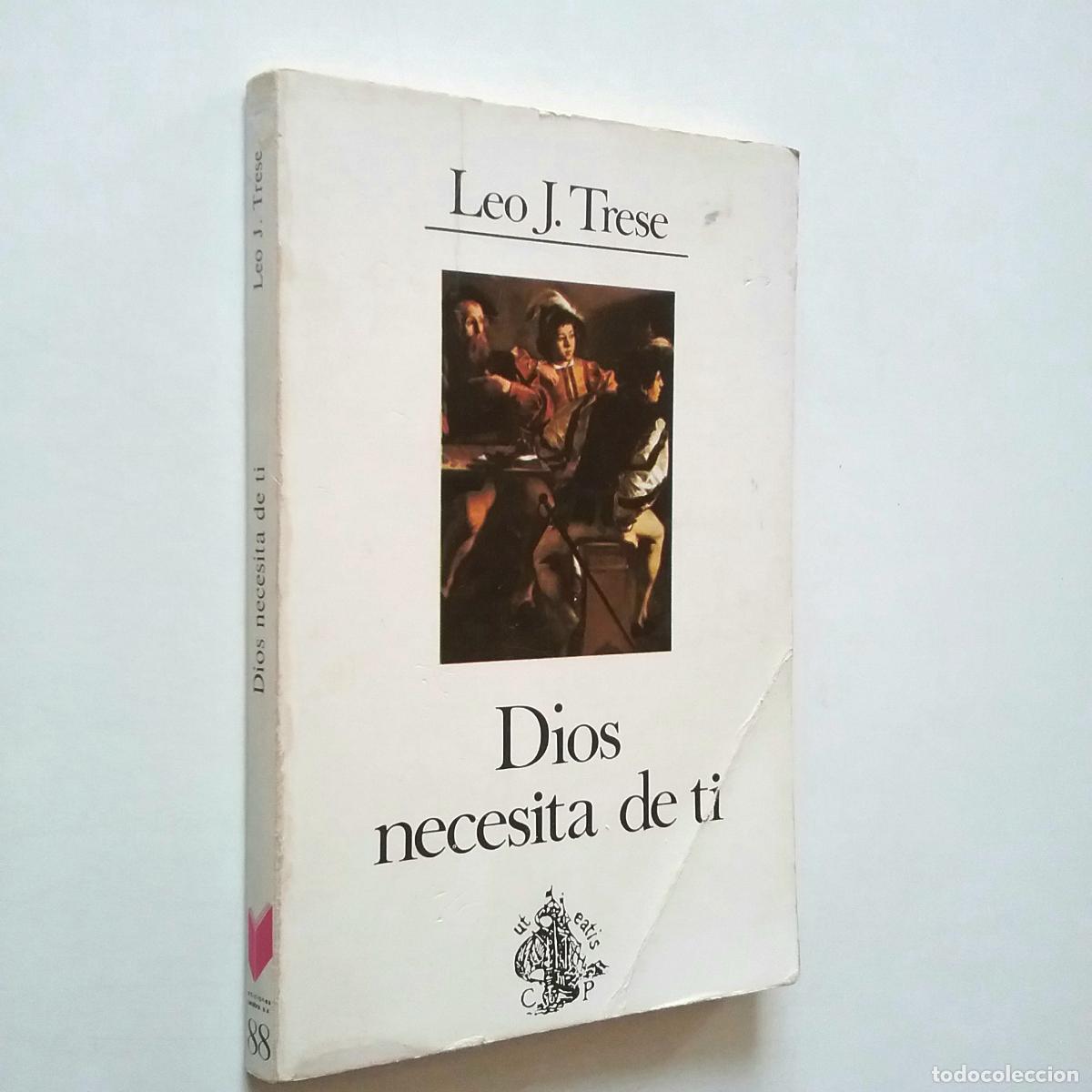 Libros: Leo J. Trese - Dios necesita de ti - Foto 1