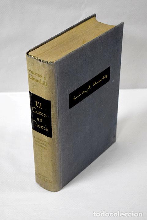 Libros: El cerco se cierra.- Churchill, Winston