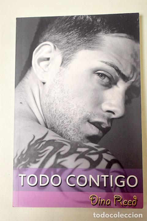 Libros: Todo contigo: Reed, Dina.- Reed, Dina - Foto 1