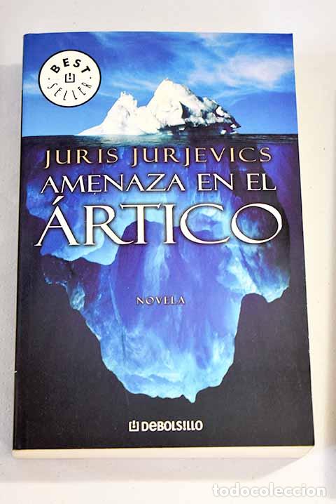 Libros: Amenaza en el &Aacute;rtico.- Jurjevics, Juris - Foto 1