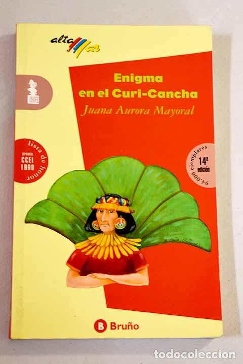Libros: Enigma en el Curi-Cancha.- Mayoral, Juana Aurora - Foto 1