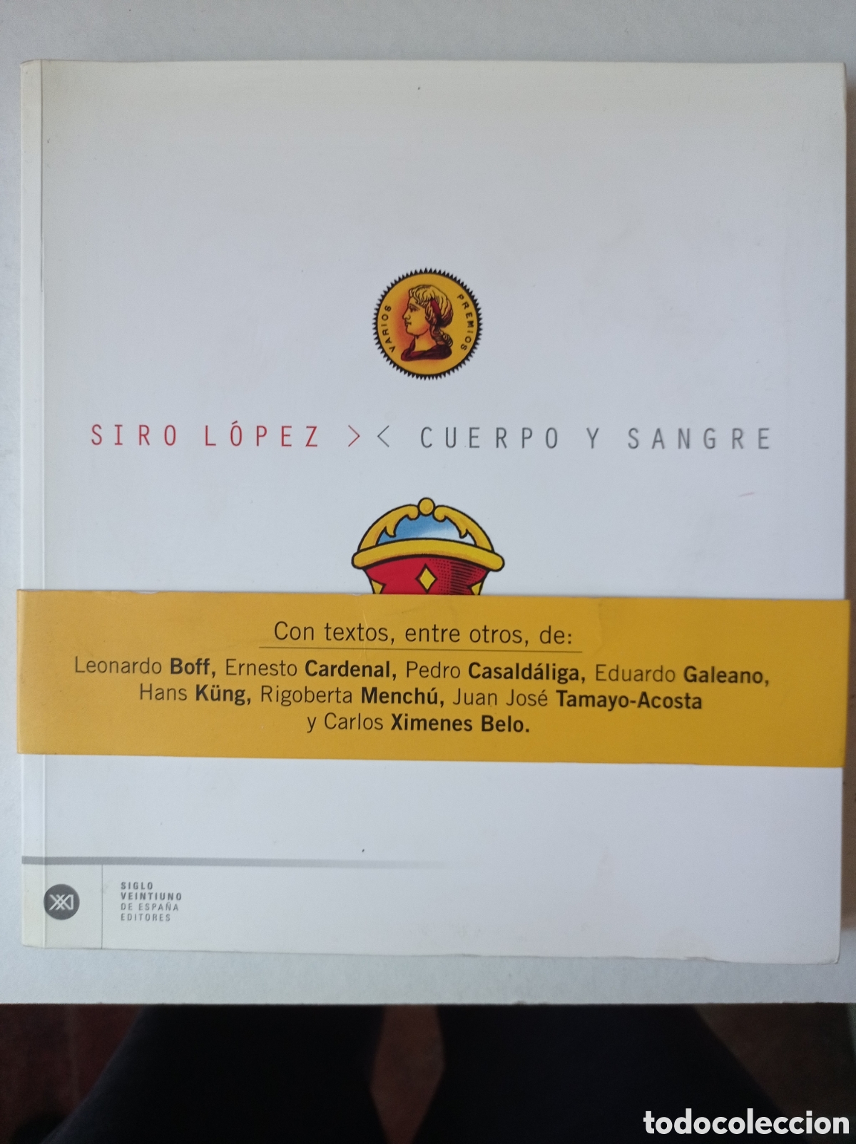 Libros: Siro L&oacute;pez. Cuerpo y sangre. - Foto 1