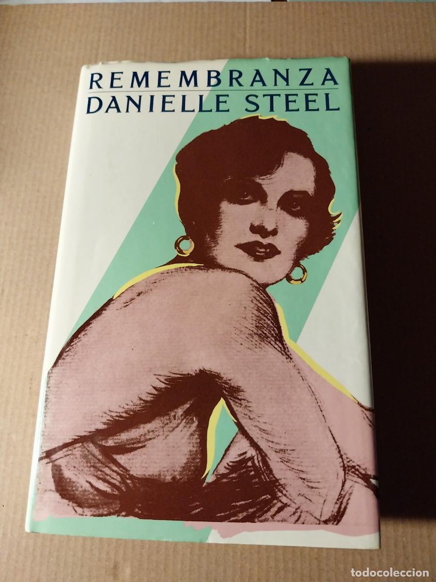 Libros: DANIELLE STEEL. REMEMBRANZA - Foto 1
