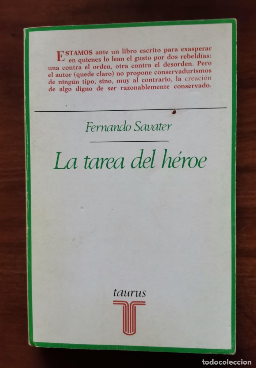 Libros: LA TAREA DEL HEROE.FERNANDO SABATER.EDICIONES TAURUS 1982.-2&ordf; REIMPRESION - Foto 1