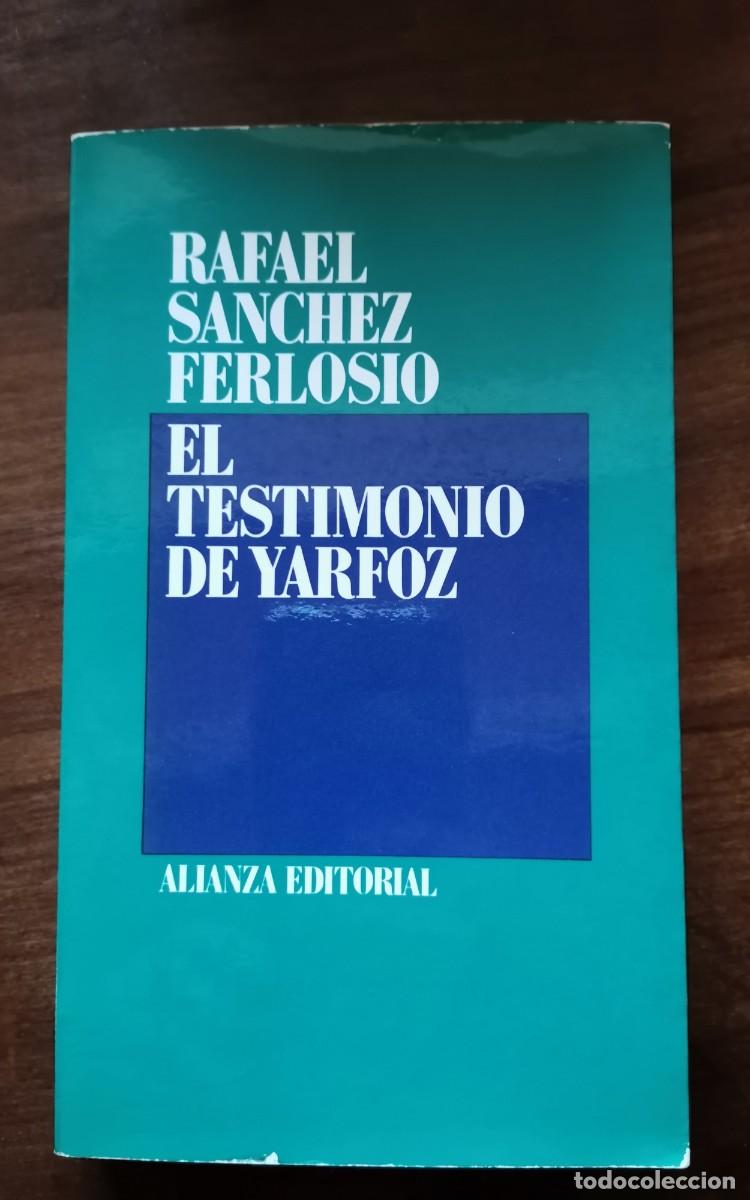 Libros: EL TESTIMONIO DE YARFOZ - SANCHEZ FERLOSIO, Rafael - Foto 1