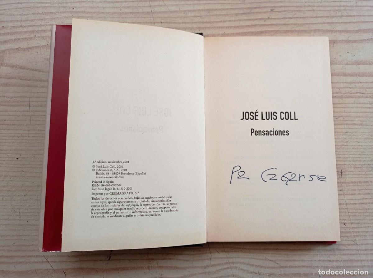 Libros: Pensaciones - Jose Luis Coll - 2001 - Ediciones B - Foto 3