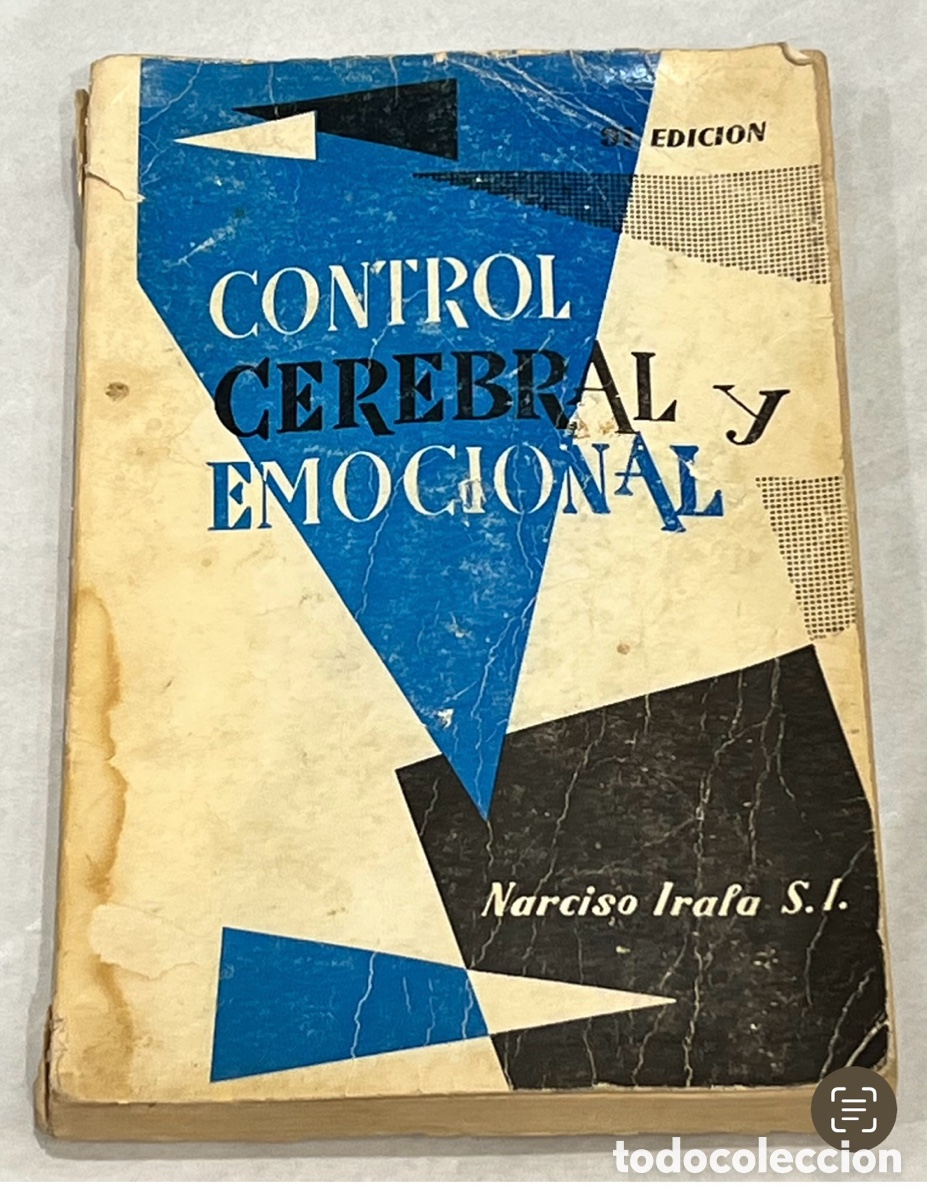 Libros: Libro. Narciso Irala. &ldquo;Control cerebral y emocional&rdquo;. 1971. - Foto 1