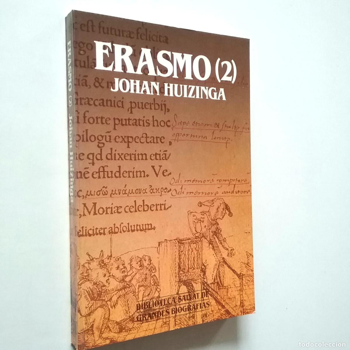 Libros: Johan Huizinga - Erasmo (2) - Foto 1