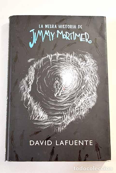 Libros: La negra historia de Jimmy Mortimer.- Mart&iacute;n, David - Foto 1