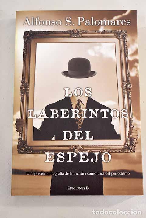 Libros: Los laberintos del espejo.- Palomares, Alfonso S. - Foto 1