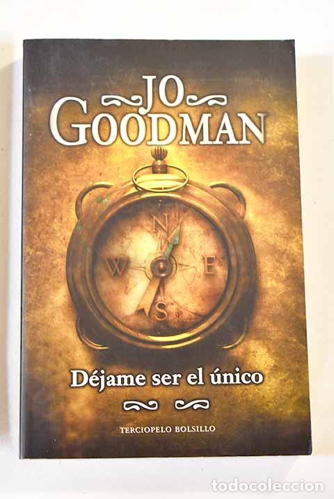 Libros: D&eacute;jame ser el &uacute;nico: Goodman, Jo.- Goodman, Jo - Foto 1