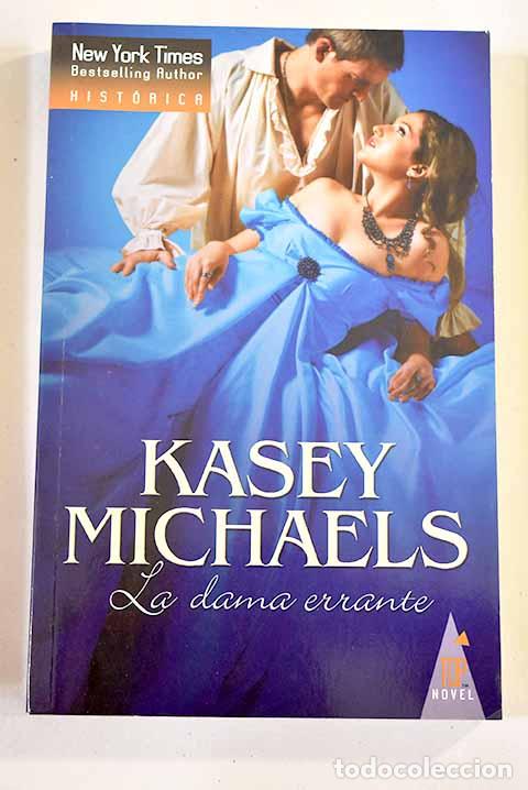 Libros: La dama errante: Michaels, Kasey.- Michaels, Kasey - Foto 1