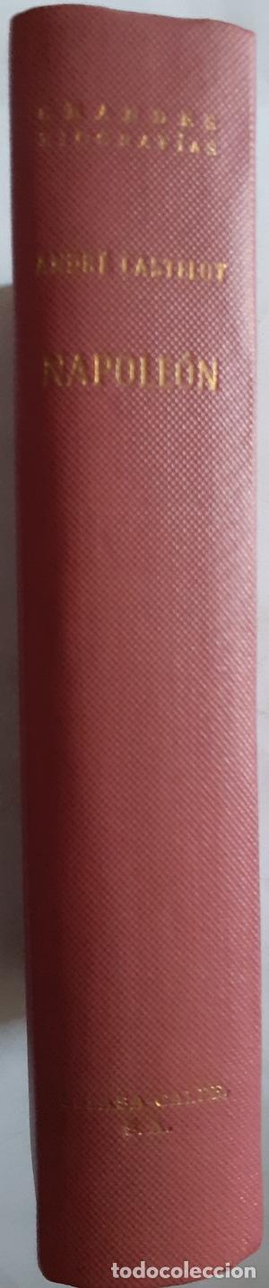 Libros: Napole&oacute;n - Andr&eacute; Castelot - Foto 1